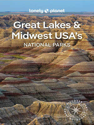 Lonely Planet Great Lakes & Midwest USA's National Parks - ebook